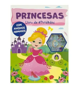 Livro de Atividades com Adesivos Animados - Princesas Princesas