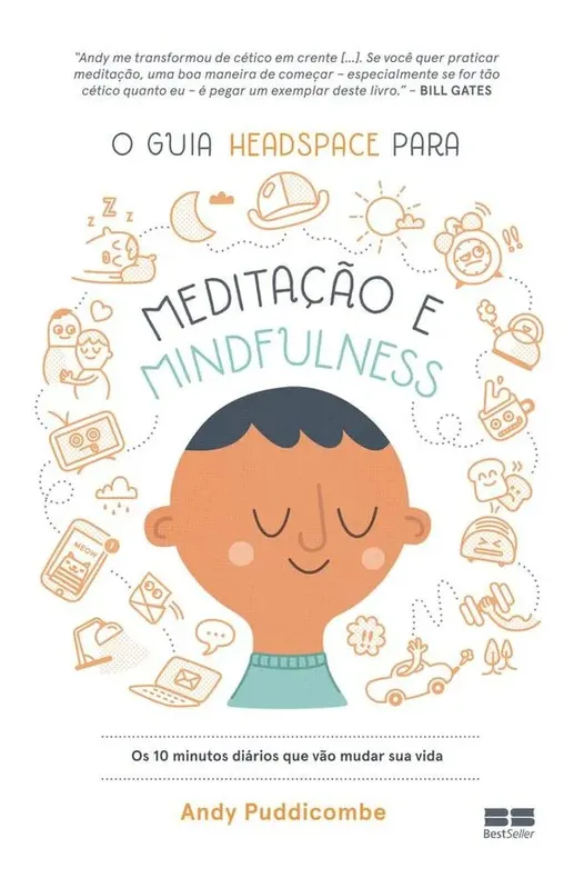 Guia Headspace Para Meditacao E Mindfulness, O - Best Seller