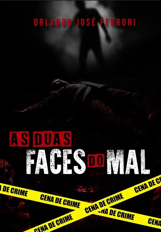 As Duas Faces Do Mal