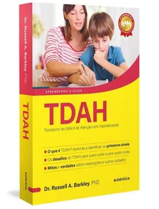 Tdah - Transtorno Do Déficit De Atenção Com Hiperatividade