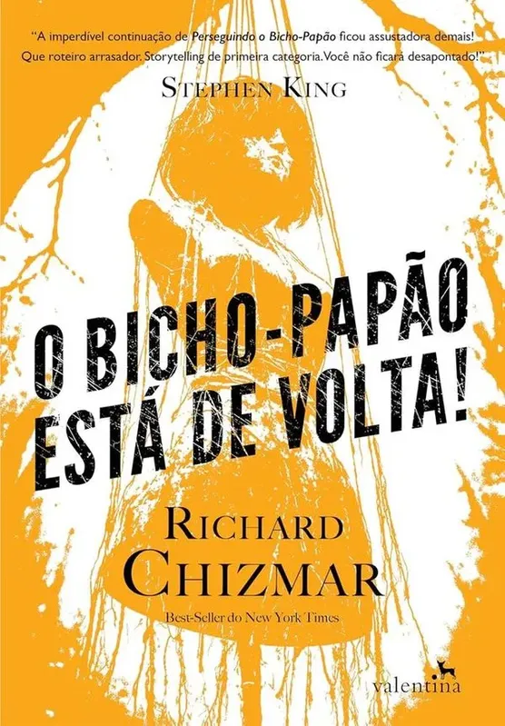 O Bicho-Papão Está De Volta
