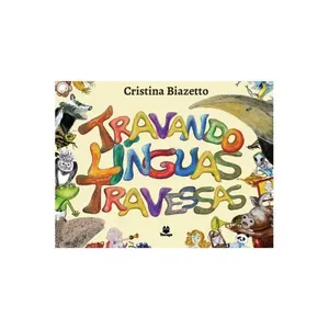 Travando línguas travessas (Cristina Biazetto)