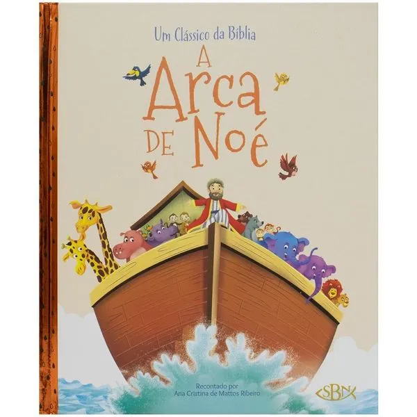 Um Clássico Da Bíblia: A Arca De Noé