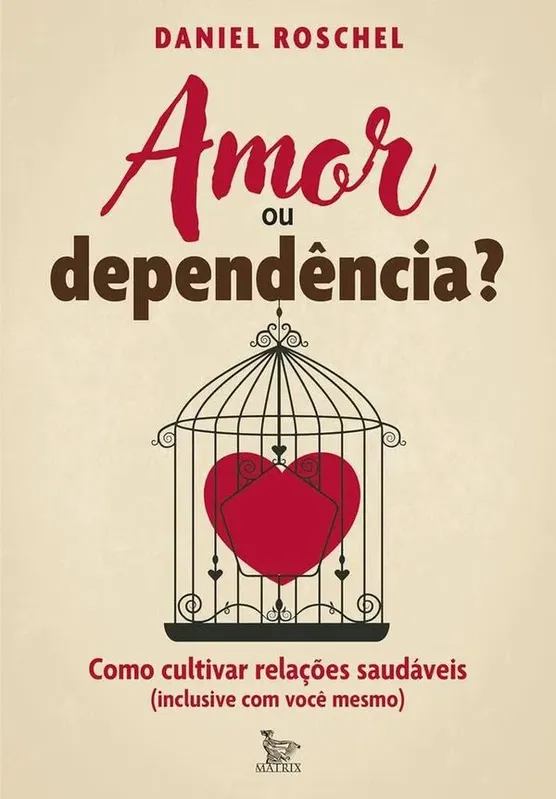 Amor Ou Dependência?