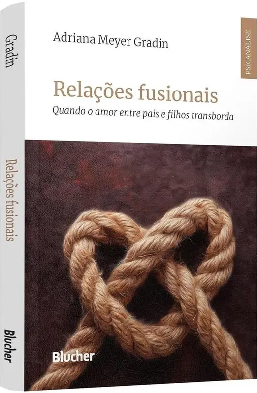 Relações Fusionais