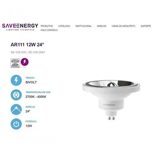 Lâmpada LED Save 12W 2700K AR111 Autovolt Fluxo 765LM Ângulo 24 graus IP40 Branco Casa Chafariz Lâmpada LED Save 12W 2700K AR111 Autovolt 765LM 24° IP40 Branco Casa Chafariz