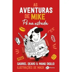 Livro As Aventuras De Mike 5 Pé Na Estrada Editora Outro Planeta (MP)