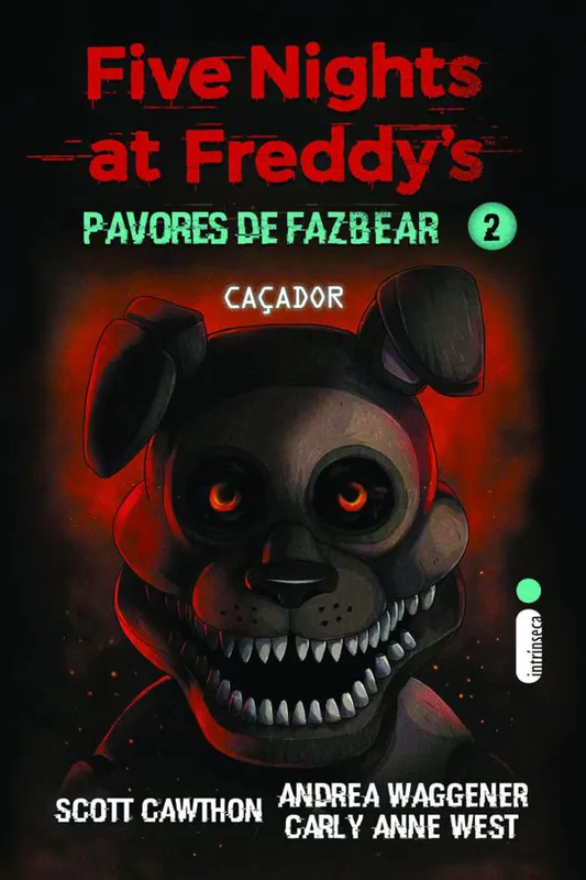 Livro: Caçador - Five Nights at Freddys: Pavores de Fazbear Vol. 2 FNaF (Português) Capa Comum
