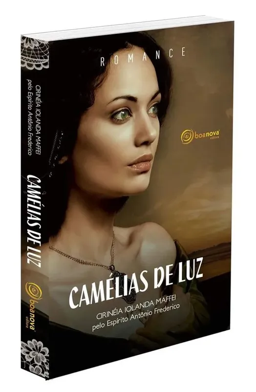Camélias De Luz - Nova Edição