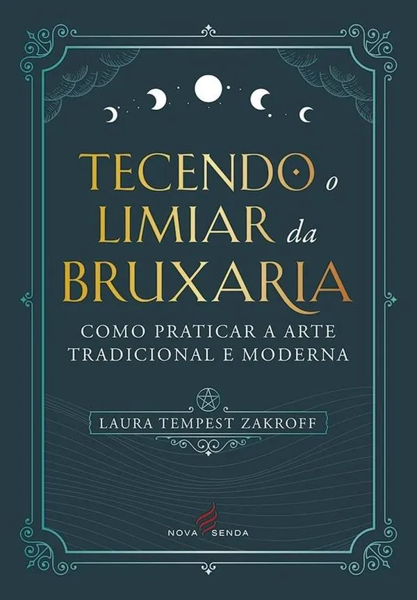 Tecendo O Limiar Da Bruxaria