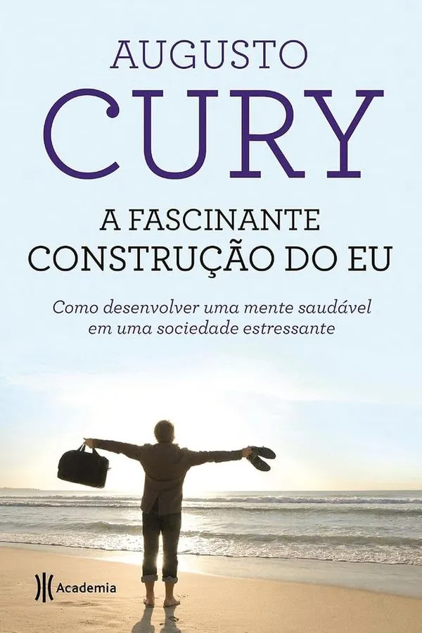A Fascinante Construção Do Eu