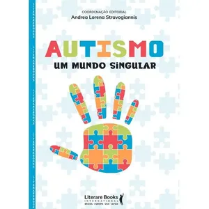 Autismo - Um Mundo Singular
