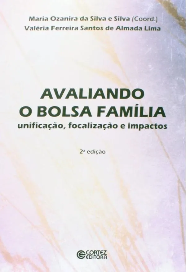 Avaliando O Bolsa Família