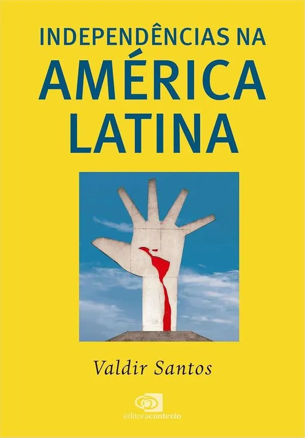 Independências Na América Latina