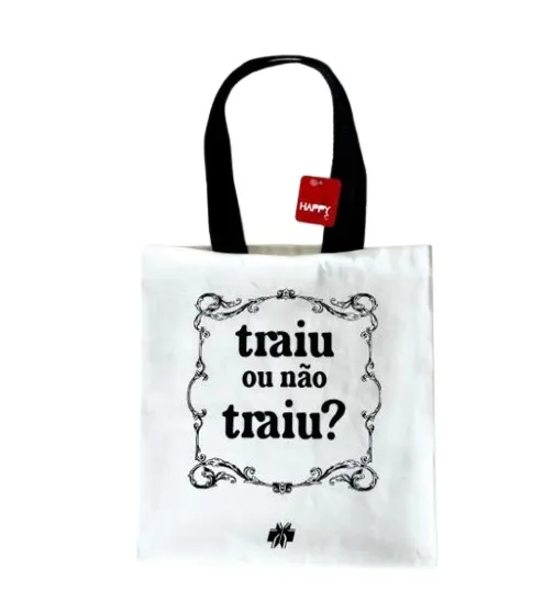 Sacola Tecido Ecobag Traiu Ou Não Traiu?