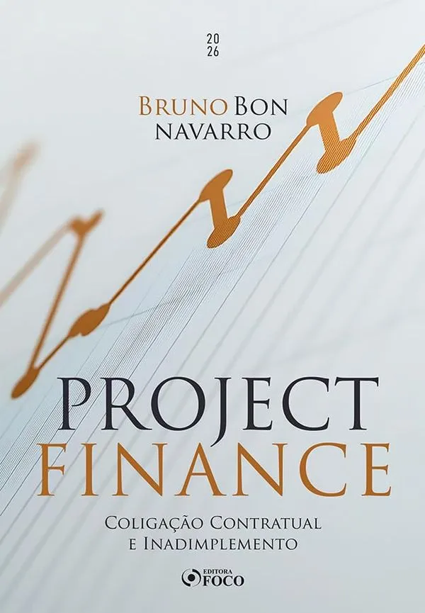 Project Finance - Coligação Contratual E Inadimplemento