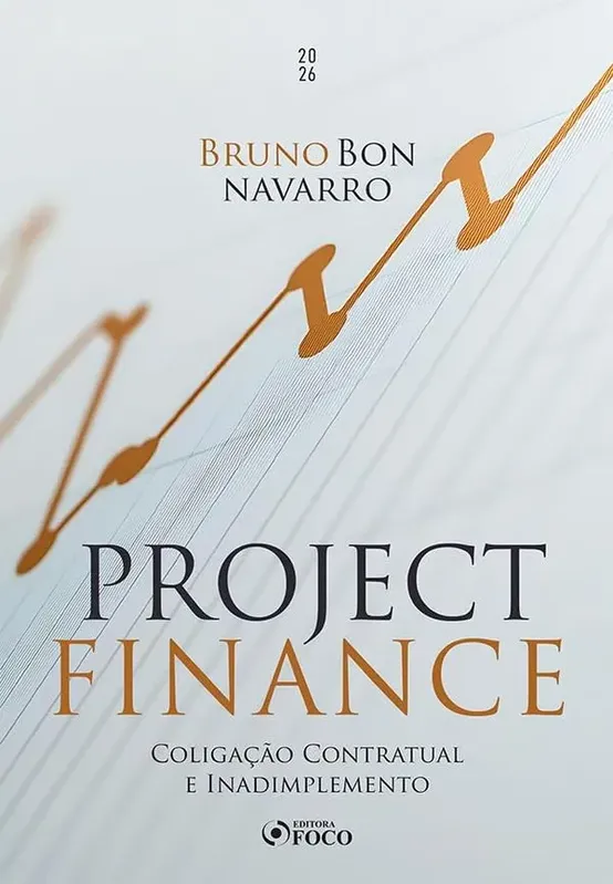 Project Finance - Coligação Contratual E Inadimplemento