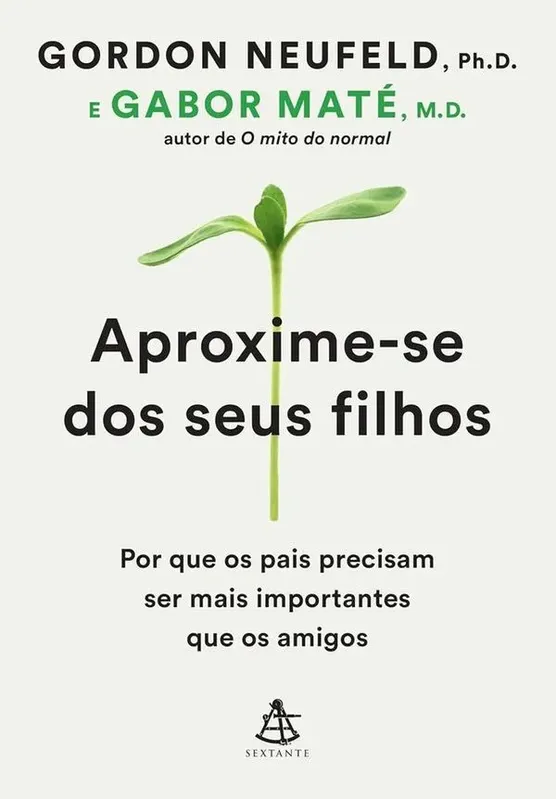 Aproxime-Se Dos Seus Filhos
