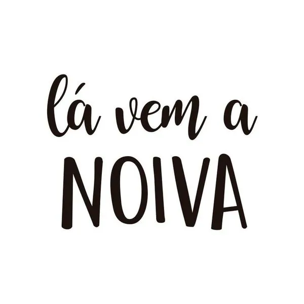 Adesivo Para Balão Lá Vem A Noiva