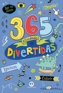 365 Atividades Divertidas - Ciranda Cultural
