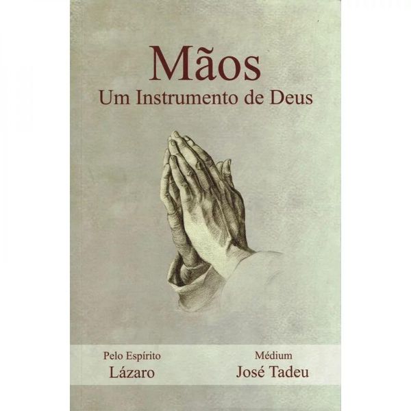 Mãos, Um Instrumento De Deus