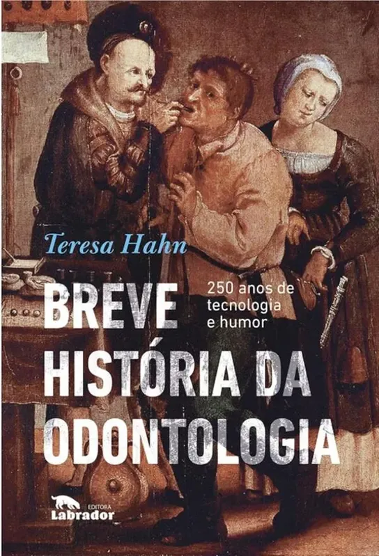 Breve Historia Da Odontologia