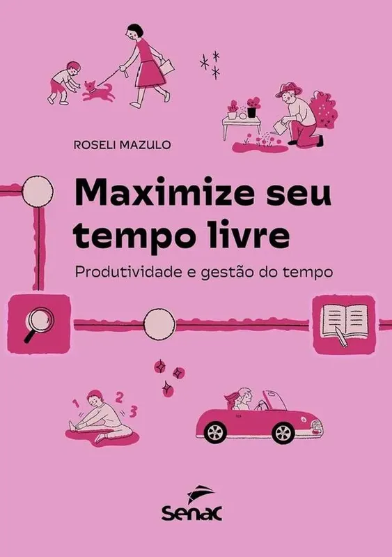 Maximize Seu Tempo Livre