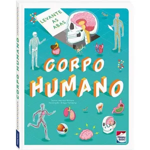 Livro - Corpo Humano - Levante & Descubra - Happy Books