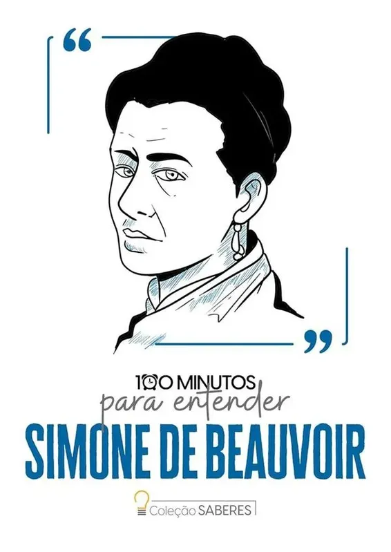 100 Minutos Para Entender Simone De Beauvoir
