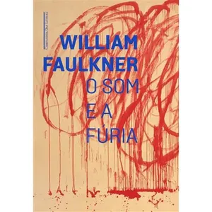 Livro O Som E A Fúria Companhia Das Letras (MP)