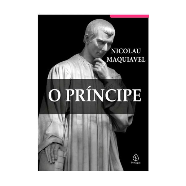 Livro O Príncipe - Nicolau Maquiavel
