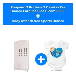 Kit Roupeiro 3 Portas E 2 Gavetas Branco Carolina Eloá Clean 5198.1 + Body Infantil Neo Sports Branco