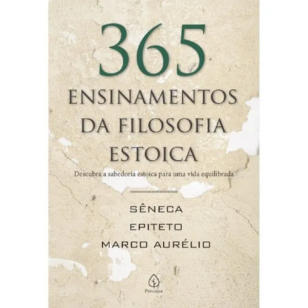 Livro LIVRO PRINCIPIS 365 Ensinamentos da Filosofia Estoica 1 unidade