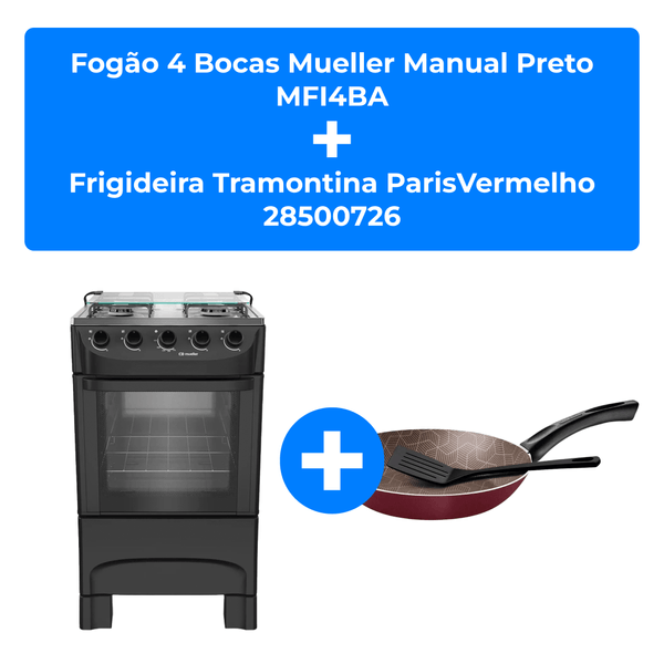 Fogão 4 Bocas Mueller Manual Preto MFI4BA + Frigideira Tramontina ParisVermelho 28500726