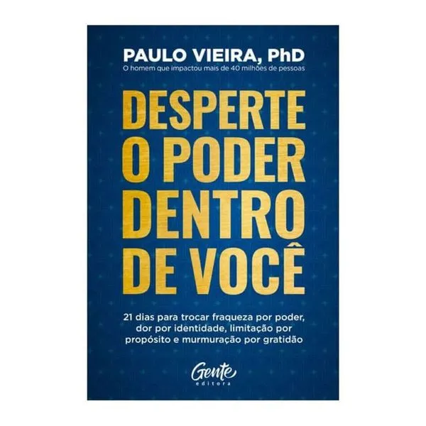Livro Vitrola Desperte o Poder Dentro de Você por Paulo Vieira LIVRO VITROLA DESPERTE O PODER DENTRO DE