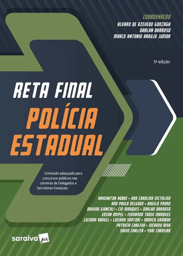 Reta Final - Polícia Estadual
