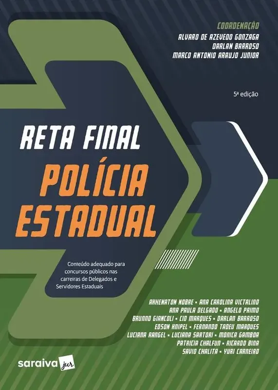 Reta Final - Polícia Estadual