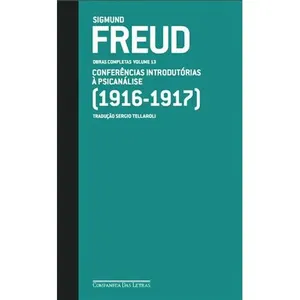 Livro Freud (1916 1917) Obras Completas Volume 13 Companhia D As Letras (MP)