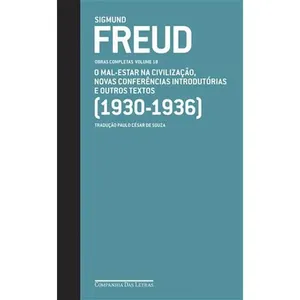 Livro Freud (1930-1936) Obras Completas Volume 18 Companhia Das Letras (MP)