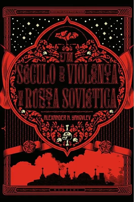 Um Século De Violência Na Rússia Soviética
