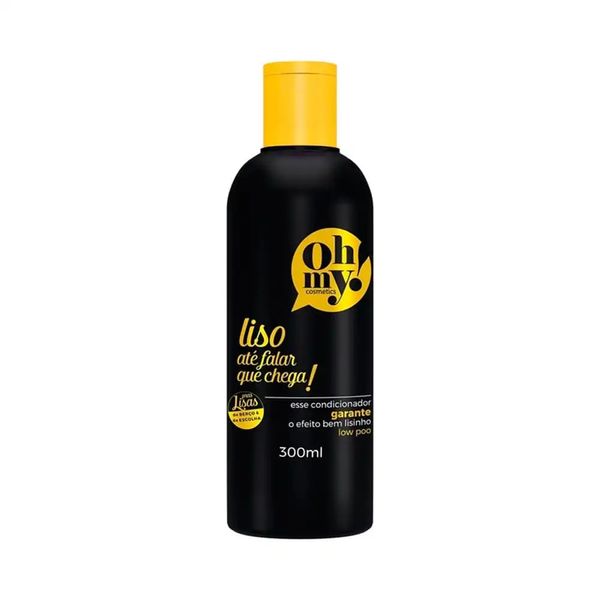 Condicionador Liso até Falar Que Chega Oh My 300ML