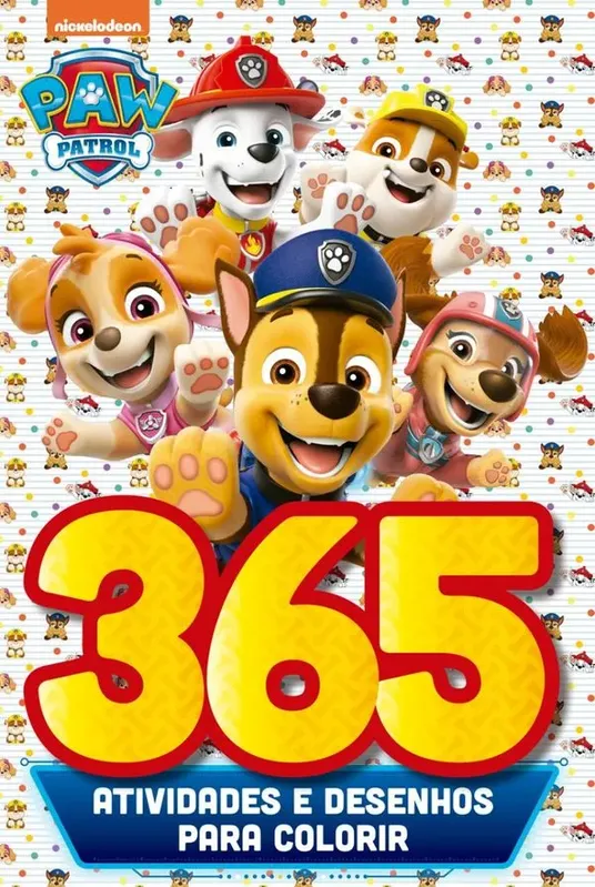 Patrulha Canina Livro 365 Atividades e Desenhos para Colorir