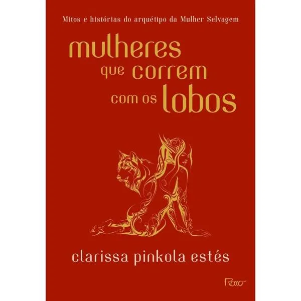 Livro Vitrola Mulheres que Correm com os Lobos LIVRO VITROLA MULHERES QUE CORREM COM OS