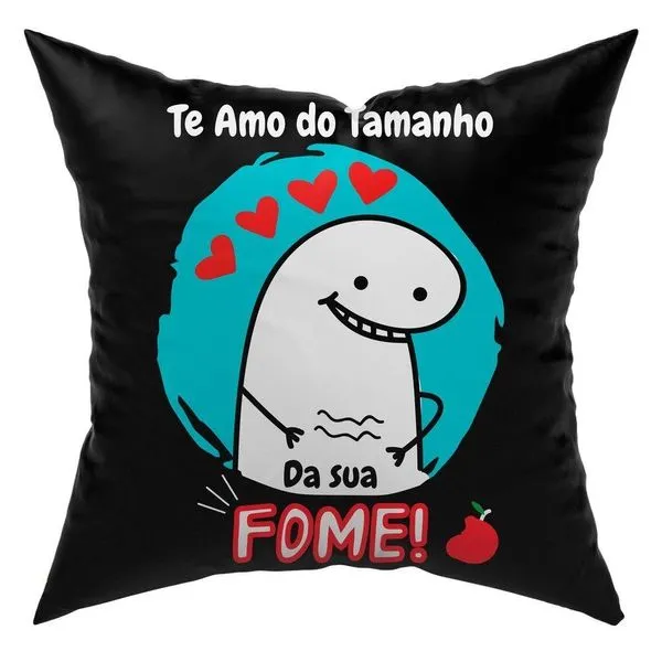Almofada Estampada Avulsa Cheia Flork Meme Humor Com Frases 45cm X 45cm Com Refil Estampa Tamanho Da Sua Fome