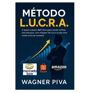 Método Lucra Livro Oficial Aprenda Vender Online Sem Estoque Gerar Renda Extra E Lucrar De Verdade Com Dropshipping