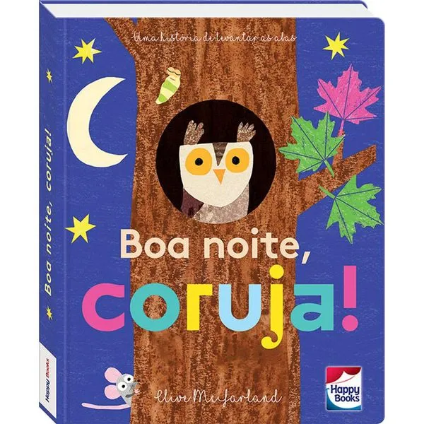 Livro - Boa Noite, Coruja! - Um Livrinho com Abas - Happy Books