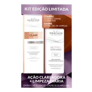 Kit Gel Creme Clareador Profuse Clair 25 FPS 30g + Gel de Limpeza Facial Nurel 100ml