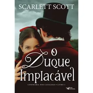 Livro O Duque Implacável Romance Histórico Vitoriano Faro Edito Rial (MP)