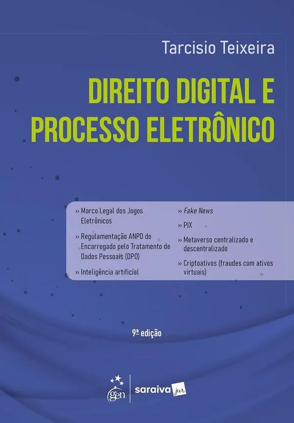 Direito Digital E Processo Eletrônico