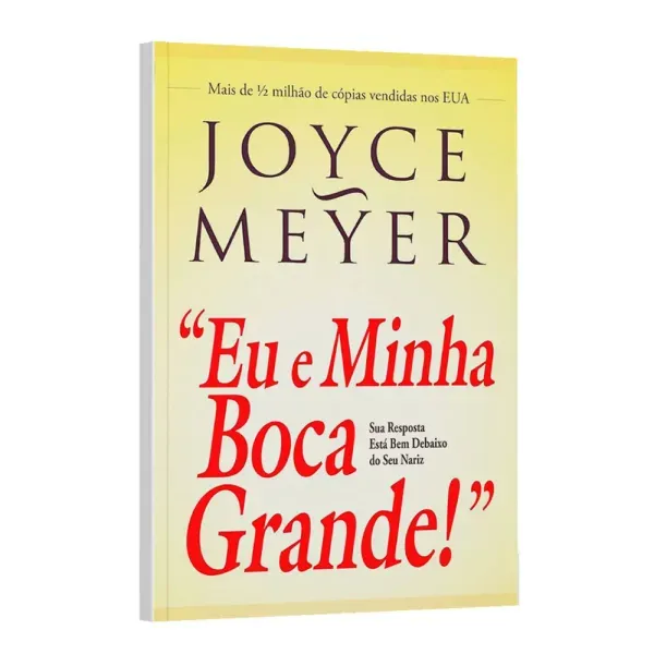 Livro Eu e Minha Boca Grande Joyce Meyer
